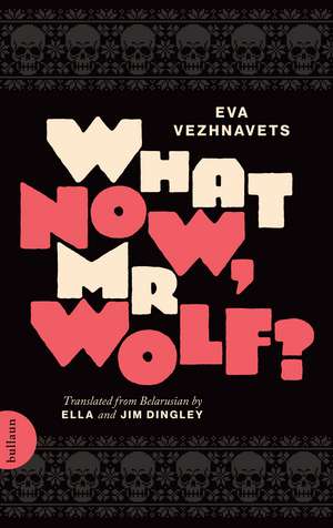 What Now, Mr Wolf? de Eva Vezhnavets