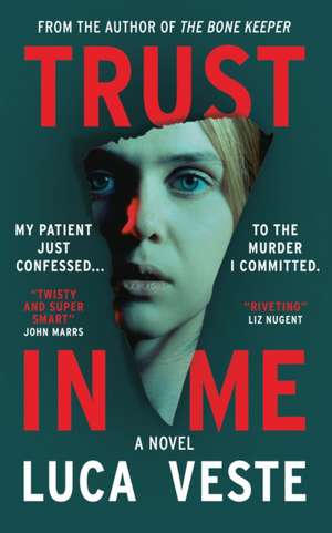 Trust in Me de Luca Veste