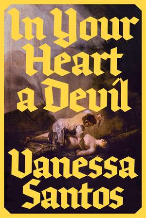 In Your Heart a Devil de Vanessa Santos