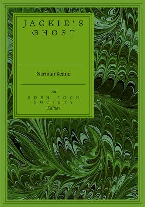 Jackie's Ghost de Norman Keane