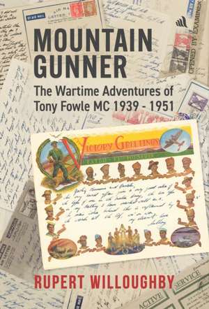 Mountain Gunner de Rupert Willoughby