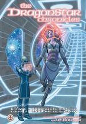 The Dragonstar Chronicles 5 de Jonathan Bowser