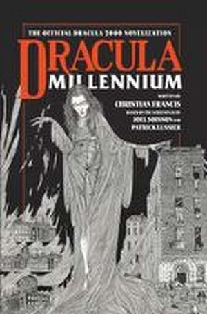 Dracula Millennium de Christian Francis