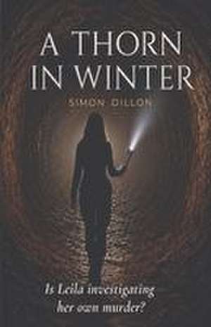 A Thorn in Winter de Simon Charles Dillon