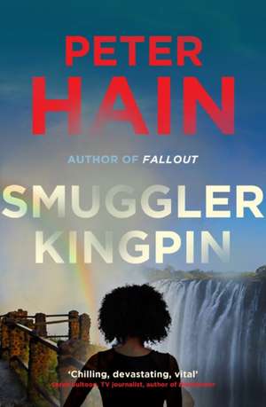 Smuggler Kingpin de Peter Hain