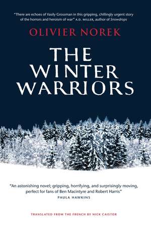 The Winter Warriors de Olivier Norek