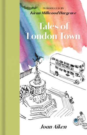 Tales of London Town de Joan Aiken