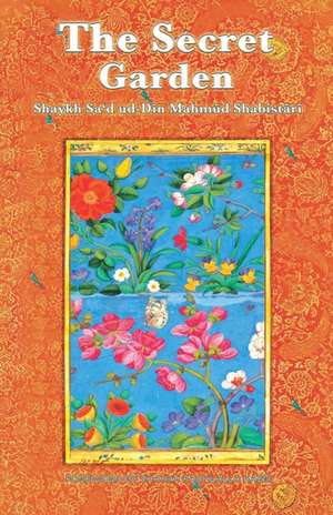 The Secret Garden de Sheikh Mahmud Shabistari