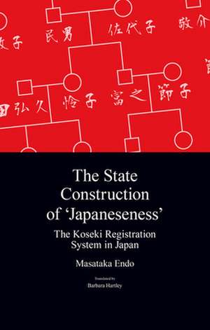 The State Construction of 'Japaneseness' de Masataka Endo