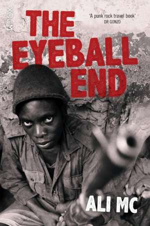 The Eyeball End de Ali MC