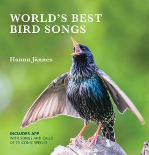 World's Best Bird Songs de Hannu Jannes