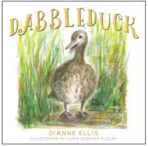 Dabbleduck de Dianne Ellis