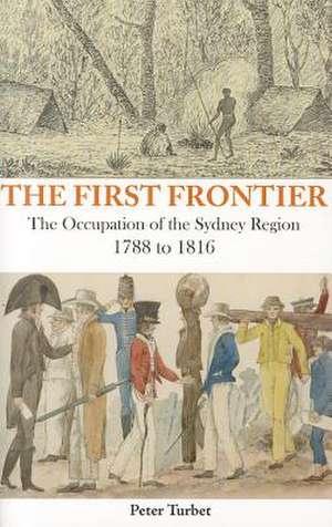 The First Frontier de Peter Turbet