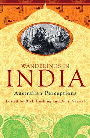 Wanderings in India de Rick Hosking