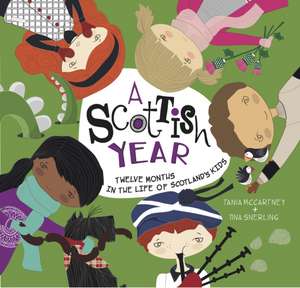 Scottish Year de Tania Mccartney
