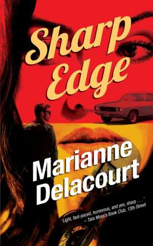 Sharp Edge de Marianne Delacourt