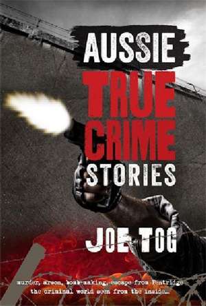 Aussie True Crime Stories de Joe Tog