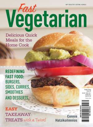 Fast Vegetarian de Connie Hatzikalimnios