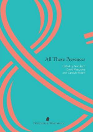 All These Presences de Jean Kent