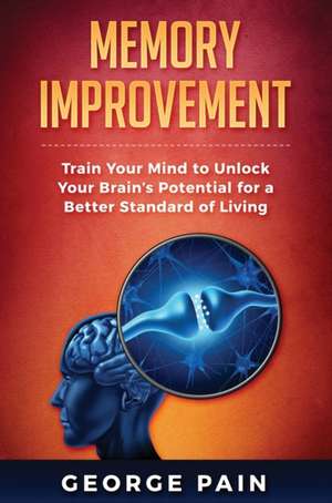 Memory Improvement de George Pain