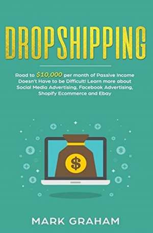 Dropshipping de Mark Graham