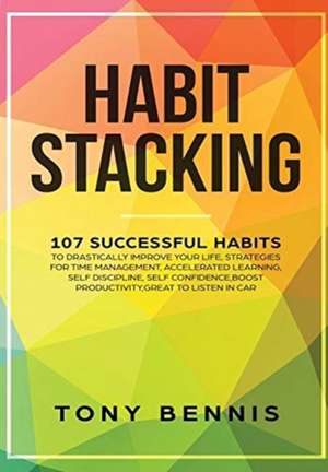 Habit Stacking de Tony Bennis