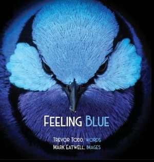 Feeling Blue de Trevor Todd