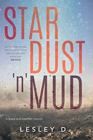 Stardust 'n' Mud de Lesley Dacey