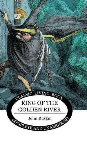 King of the Golden River de John Ruskin