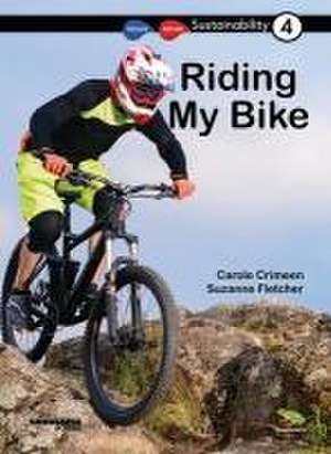 Riding My Bike de Carole Crimeen