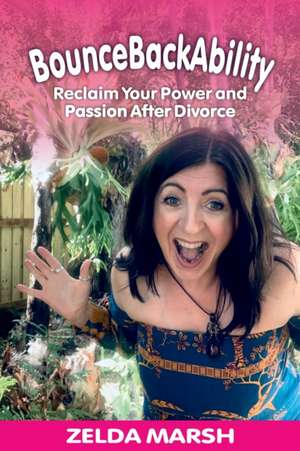 BounceBackAbility de Zelda Marsh