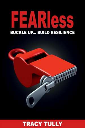 Fearless de Tracy Tully