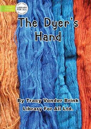 The Dyer's Hand de Tracy Vonder Brink