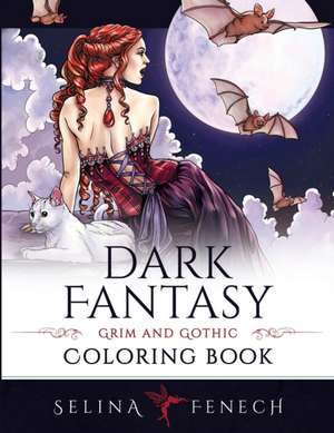 Dark Fantasy Coloring Book de Selina Fenech