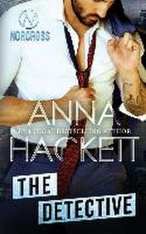 The Detective de Anna Hackett