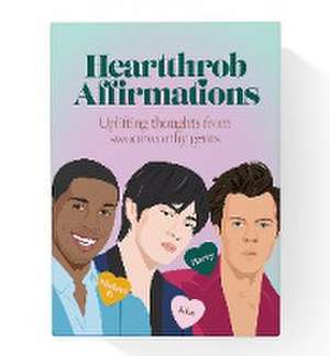 Heartthrob Affirmations de Chantel De Sousa