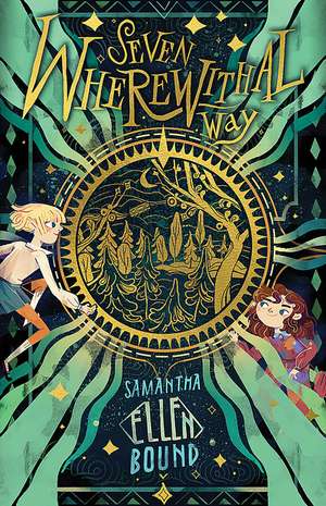 Seven Wherewithal Way: Seven Wherewithal Way: Book 1 de Samantha-Ellen Bound