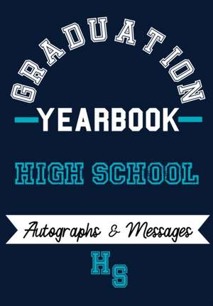 High School Yearbook de The Life Graduate Publishing Group