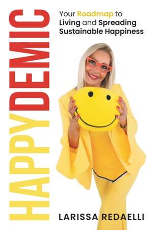 Happydemic de Larissa Redaelli