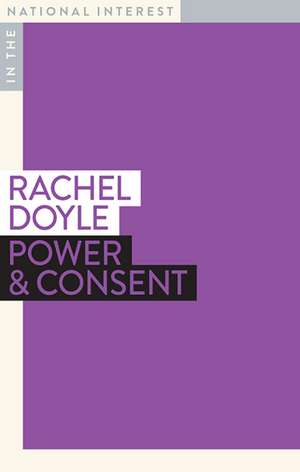 Power & Consent de Rachel Doyle SC