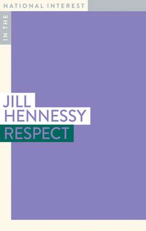 Respect de Jill Hennessy