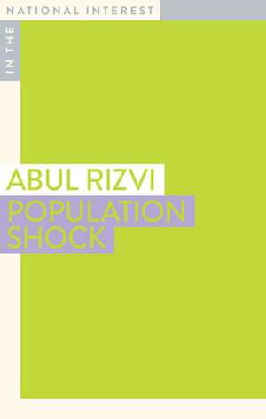 Population Shock de Abul Rizvi