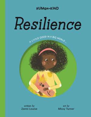 Human Kind: Resilience de Zanni Louise