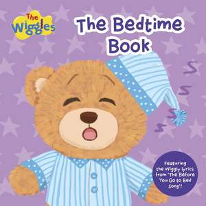 The Wiggles: Bedtime Book