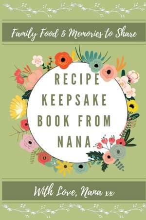 Recipe Keepsake Book From Nana de Petal Publishing Co