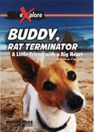 Buddy, Rat Terminator de Sharlene Coombs