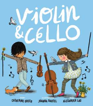 Violin and Cello de Catherine Greer