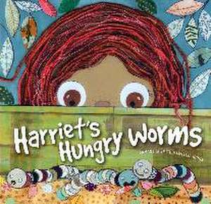 Harriet's Hungry Worms de Samantha Smith