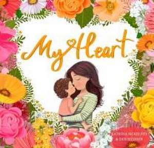 My Heart de Katrina Mckelvey