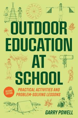 Outdoor Education at School de Garry Powell